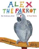 Alex the Parrot: No Ordinary Bird