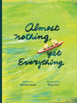 Almost Nothing, Yet Everything: A Book about Water