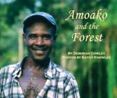Amoako and the Forest