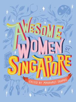 Awesome Women of Singapore