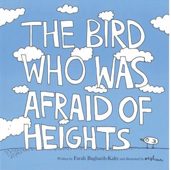 The Bird Who was Afraid of Heights