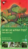 Can We Live Without Trees?