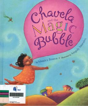 Chavela and the Magic Bubble