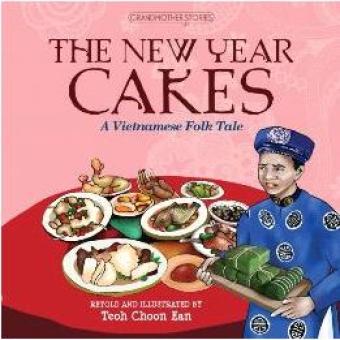 The New Year Cakes: A Vietnamese Folk Tale