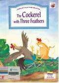The Cockerel with Three Feathers