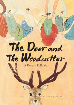 The Deer and the Woodcutter - A Korean Folktale