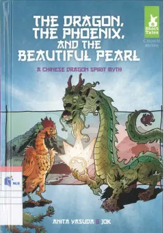 The Dragon, the Phoenix and the Beautiful Pearl