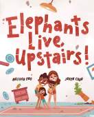 Elephants Live Upstairs! 