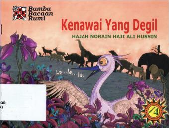 Kenawai Yang Degil (The Stubborn Stork)