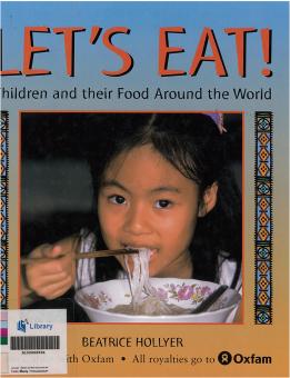 Let’s Eat!: Children and their Food Around the World