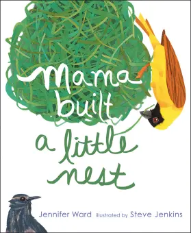 Mama Built a Little Nest