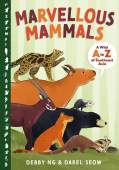Marvellous Mammals: A Wild A to Z of Southeast Asia
