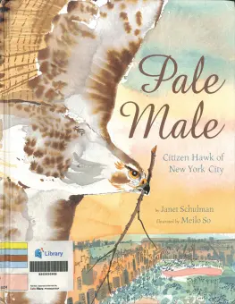 Pale Male: Citizen Hawk of New York City