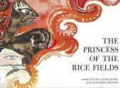 Mythical and Mystical Rice-themed Folktales