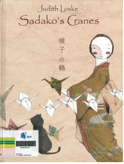 Sadako’s Cranes