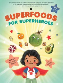 Superfood for Superheroes