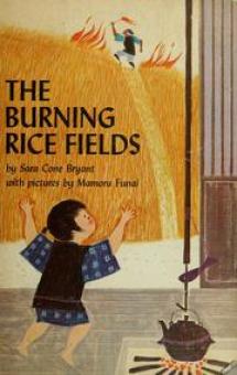 The Burning Rice Fields