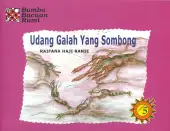 Udang Galah yang Sombong (An Arrogant Lobster)
