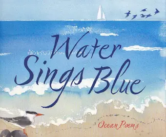 Water Sings Blue: Ocean Poems