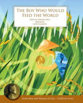 The Boy Who Would Feed the World
