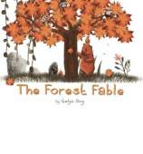 The Forest Fable